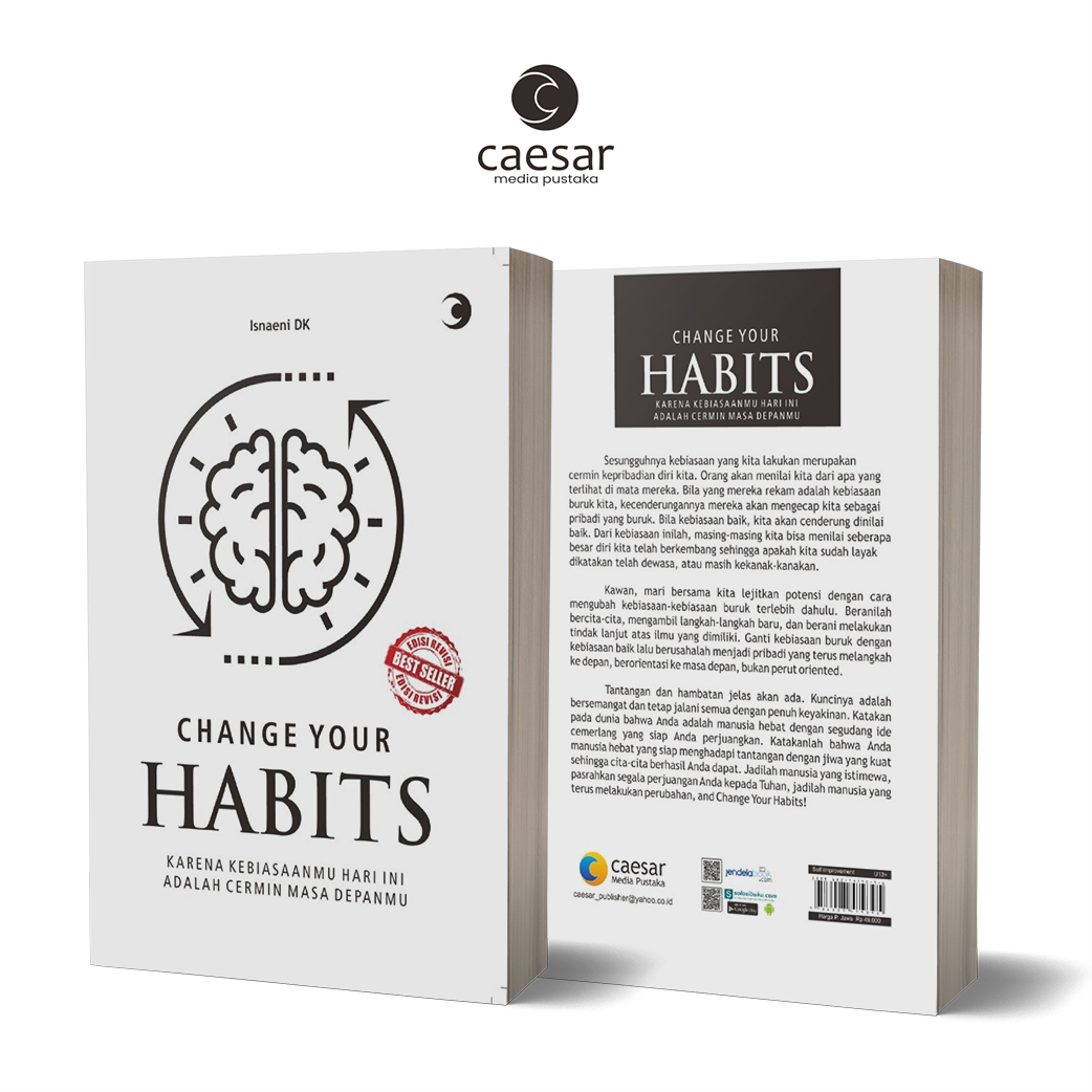 Change Your Habits – Isnaeni Dk | Caesarmediapustaka.com