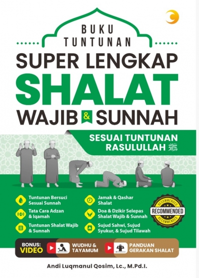 Buku Tuntunan Super Lengkap Shalat Wajib & Sunnah Sesuai Tuntunan ...